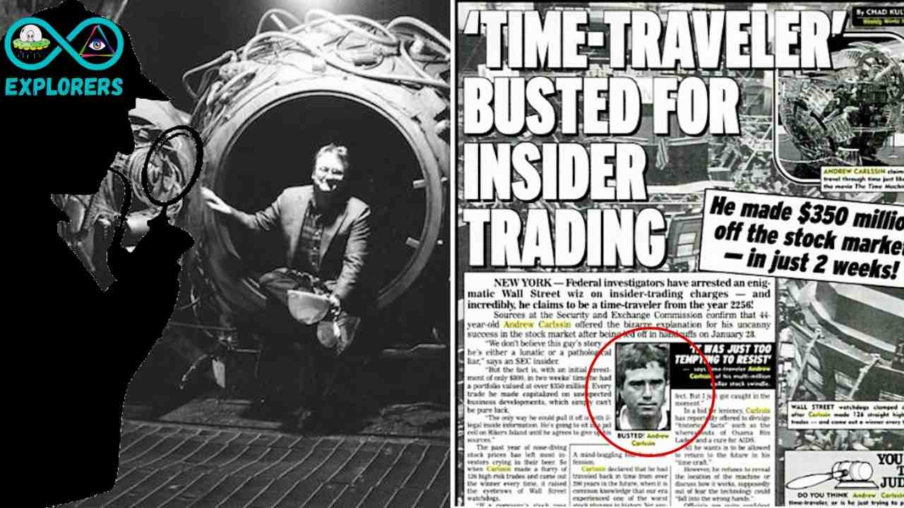 The Strange Case of Andrew Carlssin: Time Traveler From 2,256 Arrested For Insider Trading