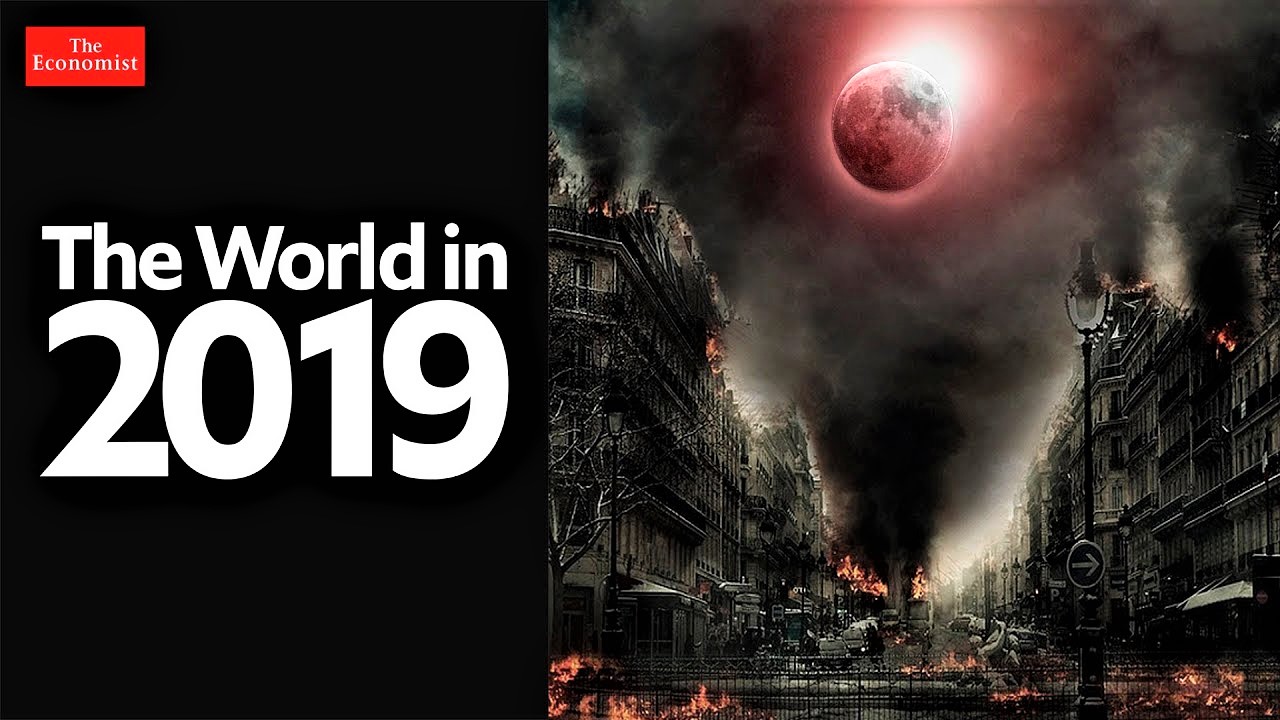 The Economist 2019 : “A very black year awaits us”