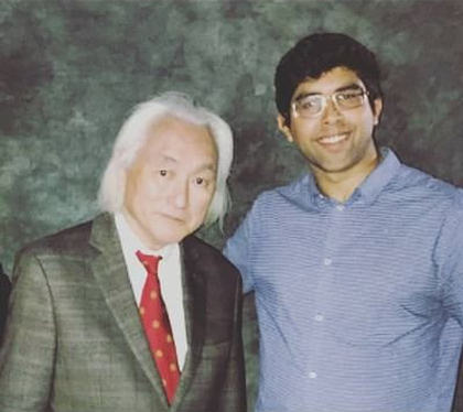 Deep Prasad with the famous theoretical physicist Michio Kaku.