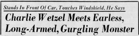 Charles Wetzel Scary Encounter 