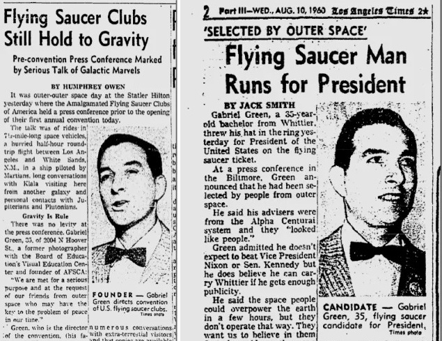 “The Aliens Asked Me To Save Humanity”: Gabriel Green, Two-Time Presidential Candidate