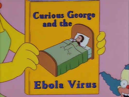 8 Incredible Predictions By The Simpsons That Became Reality 4 Ebola Predictions By The Simpsons