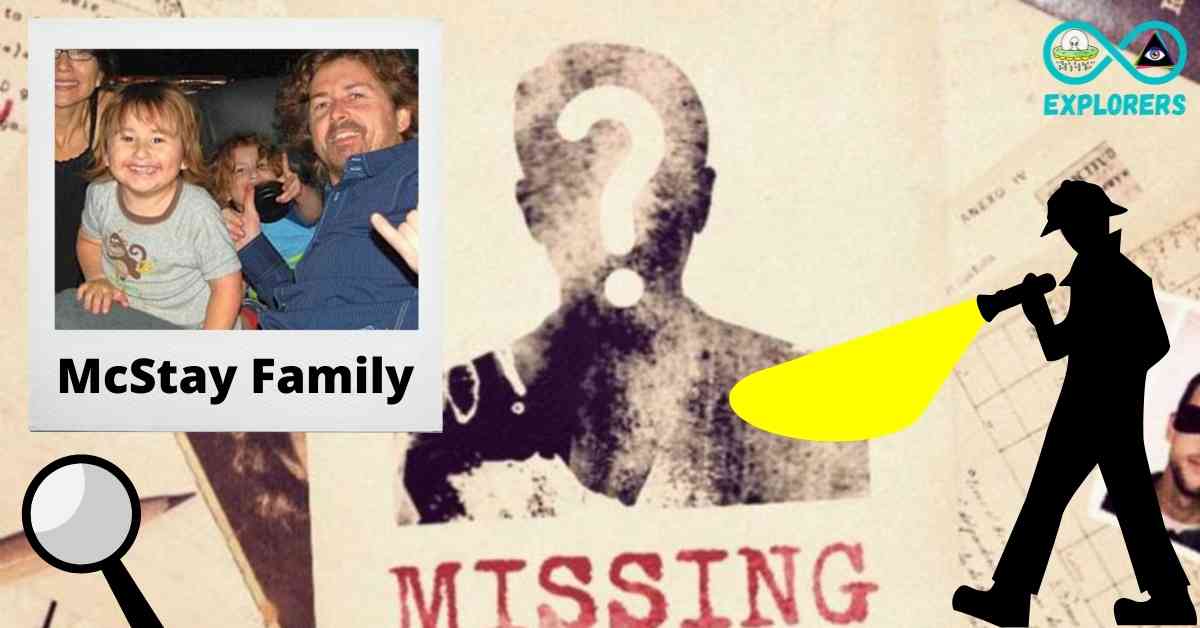 Shocking Disappearance Of The McStay Family, Dead Bodies Found Brutally Murdered