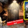 The Haunted Doll Robert The Creepy Doll That Continues To Haunt Florida