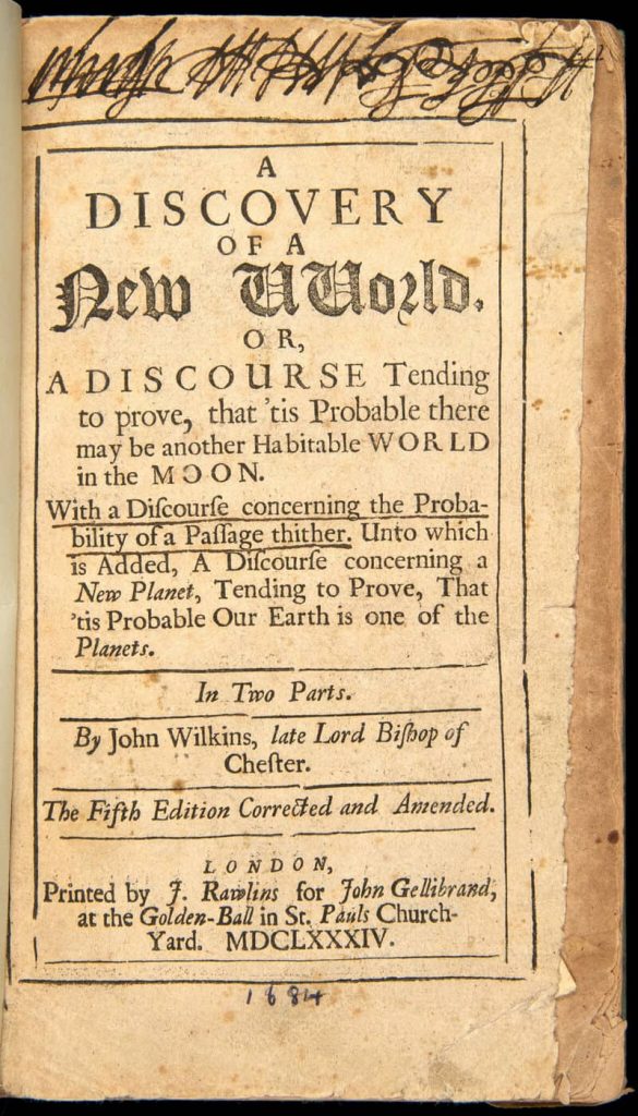 The frontispiece to John Wilkins’ A Discovery of a New World; or, A Discourse tending to Prove that ‘tis probable there may be another habitable World in the Moon.
